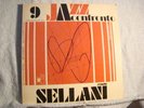 IT IMPORT - RENATO SELLANI - JAZZ CONFROMTO #9 -  NM  - ORIGINAL -  GIANNI BASSO