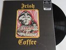 LP IRISH COFFEE Irish Coffee - Re-Release - Guerssen Rec.  GUESS072 SEALED