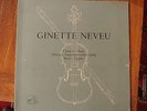 CHAUSSON POEME, DEBUSSY SONATE, RAVEL TZIGANE/ GINETTE NEVEU / VSM FJLP 5037