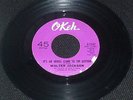 NORTHERN SOUL Walter Jackson - It's An Uphill Climb To The Bottom - Okeh