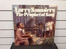 LARRY SAUNDERS - Prophet Of Soul RARE 1976 SOUL INTL FUNK / SOUL LP EX/M-