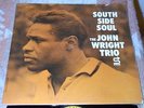 South Side Soul JOHN WRIGHT TRIO Orig* PRESTIGE Jazz RVG Wendell Roberts SHRINK*