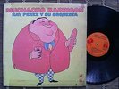 Ray Perez y su Orquesta - MUCHACHO BARRIGON / GUAGUANCO TROMBON - W.S LP hear