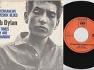 Bob DYLAN * Subterranean Homesick Blues * 1965 Dutch 45 * Exclusive Cover
