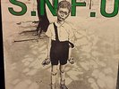 S.N.F.U An No One Else Wanted To Play vinyl LP