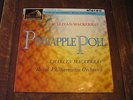 Sullivan-Mackerras -  Pineapple Poll - rare stereo HMV - CSD 1399