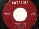 DON SARGENT Voodoo kiss Popcorn Exotica Hot rod Northern 45 (Catalina) *HEAR