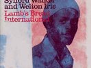 Sylford Walker and Welton Irie: Lamb's Bread International 2x LP 180g vinyl