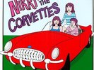 Nikki & The Corvettes (2011, Vinyl NEW)
