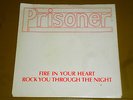 Prisoner - Fire In Your Heart/Rock You... 45 private press metal/hard rock HEAR