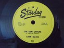 LINK DAVIS (78 rpm) STARDAY 235 SIXTEEN CHICKS / Rockabilly 78 /  VG++ COND