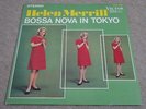 HELEN MERRILL / BOSSA NOVA IN TOKYO /  ONLY JAPAN JAZZ VOCAL LP / HEAR*