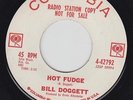 BILL DOGGETT Hot Fudge PROMO 45 on Columbia M-  late nite R&B Organ Instro HEAR