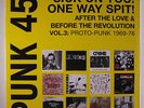VARIOUS: Punk 45: Sick On You One Way Spit After The Love & Before The Revolu