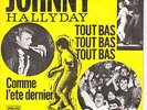 JOHNNY HALLYDAY: COMME L' ÉTÉ DERNIER / TOUT BAS - PHILIPS DENMARK