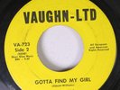 Hear Northern Soul Blue Eyed Alabama 45 Invaders - Gotta Find My Girl / When Wi