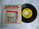 DAVE CLARK FIVE Catch Us If You Can STONE MINT UNPLAYED 45 & NM PICTURE SLEEVE