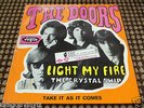 THE DOORS LIGHT MY FIRE / CRYSTAL SHIP 7