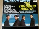 Fantastic Baggys - Tell Em I'm Surfin' -  Imperial 1964 - OOP - Rare Stereo - NM
