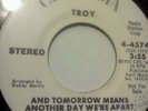 RARE NORTHERN SOUL 45  TROY  And tomorrow means another day we're apart PROMO