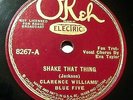 Electric OKeh 8267 Clarence Williams' Blue Five-Shake That Thing (E+) NYC