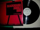 Lee Perry UPSETTER.....Blackboard Jungle...Dub....LP