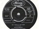 DEE DEE WARWICK: DO IT WITH ALL YOUR HEART (UK MERCURY MF 860) NORTHERN