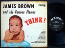 JAMES BROWN And His Famous Flames Think LP KING RECORDS 683 Orig US 1960 MONO