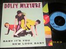 DOLLY MIXTURE Baby its you/new look baby 7