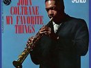 John Coltrane - My Favorite Things LP Vinyl RHINO RECORDS