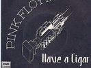 PINK FLOYD - Have A Cigar / Shine.. 1975 France Harvest 7