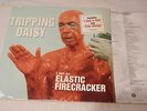 Tripping Daisy I Am An Elastic Firecracker Lp Original First Press Unplayed Near
