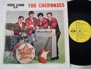 THE CHEROKEES Here Come LP AUSTRALIAN W&G 60's  PSYCH BEAT GARAGE EX POKORA