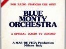 BLUE MONTY ORCHESTRA - GROOVY ITALIAN FUZZ FUNK LOUNGE & SUPERB BOSSA Library