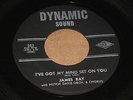 NORTHERN 45 - JAMES RAY - I'VE GOT MY MIND SET ON YOU - DYNAMIC