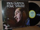 PAUL CLAYTON: FOLK SINGER; 1965 MONUMENT 8017 RARE MINT- PROMO LP; NOT ON CD