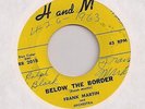FRANK MARTIN  : Below The Border (H and M 201) R&B Mod Popcorn Soul 45 LISTEN