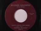 CORNELL BLAKELY & GROUP: Don't Touch The Moon / Promise To Be True 45 (tol) Voc