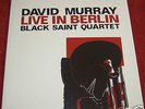 DAVID MURRAY BLACK SAINT QUARTET LIVE IN BERLIN JAZZWERKSTATT LP NEW & SEALED