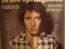 Bruce Springsteen Badlands / Something In the Night 7