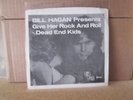 Bill Hagan - Giver Her Rock And Roll / Dead End Kids 7
