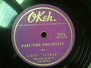 78RPM R&B Lloyd Fatman OKEH 7073 Part-time sweetheart / Where you been  / MP3