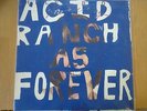 GUIDED BY VOICES ACID RANCH AS FOREVER  SILKSCREENED ONLY 525 MADE