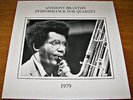 ANTHONY BRAXTON: Performance for Quartet 1979 Hat ART 2019 2-LP box VG++
