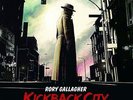 RORY GALLAGHER - KICKBACK CITY (INCL 44 PAGE COMICBOOK) 180 GRAM 2-LP + CD 2013