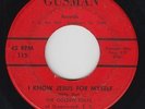 Black Gospel 45 - Golden Stars - I Know Jesus For Myself - Gusman - mp3