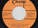 Funk Gospel 45 - Friendly Four - If It Wasn't For The Lord - Champ - mp3