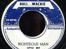 Little Roy - Righteous Man JA orig Bull Wackie 7