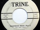 SHEIKS 45 Baghdad Rock Pt.1 / Pt.2 TRINE 1959 Rn'R Instrumental VG+    w274