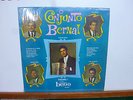 PAULINO BERNAL CONJUNTO BERNAL BEGO VOL. 1  TEJANO  TEX MEX  LP